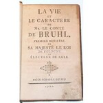 BRUHL - LA VIE ET LE CARACTÈRE DE MR. COMTE DE BRUHL wyd. 1760