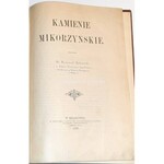 PIEKOSIŃSKI  - KAMIENIE MIKORZYŃSKIE wyd. 1896
