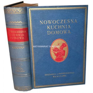 NOWOCZESNA KUCHNIA DOMOWA wyd.1939r.