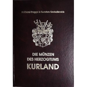 Kruggel & Gerbasevskis, Die Münzen des Herzogtums Kurland, KATALOG MONET KURLANDI