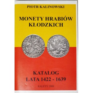 P. Kalinowski, Katalog monet hrabiów kłodzkich 1422-1639
