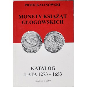 P. Kalinowski, Katalog monet książąt głogowskich 1273-1653