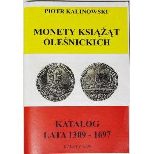P. Kalinowski, Katalog monet książąt oleśnickich 1309-1697