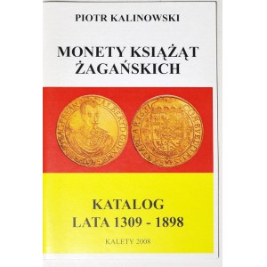 P. Kalinowski, Katalog monet książąt żagańskich 1309-1898