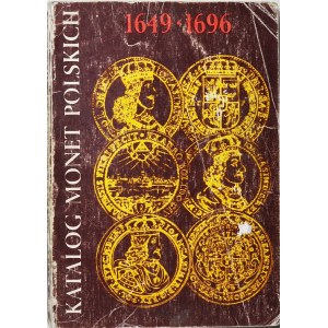Kamiński - Kurpiewski, Katalog monet Jana Kazimierza i Jana Sobieskiego 1649-1696