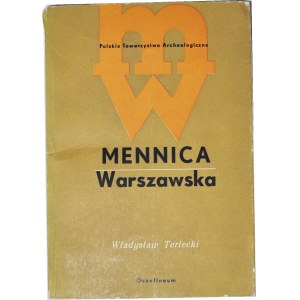 W. Terlecki, Mennica Warszawska 1765-1965