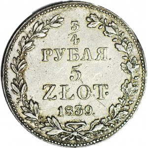 Zabór Rosyjski, 5 złotych = 3/4 rubla 1839 MW, piękne