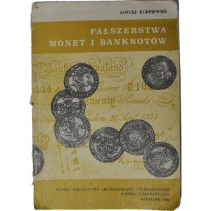 Kurpiewski, Fałszerstwa monet i banknotów, nakład 500 egz