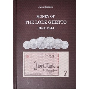 Sarosiek, Money of the Lodz Ghetto 1940–1944, wydanie angielskojęzyczne, nakład 100 egz.
