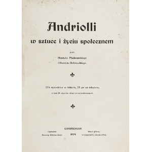 Elwiro ANDRIOLLI (1836-1893), Andriolli w sztuce i życiu społecznym