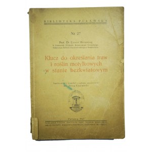 HENNING ERNST - Klucz do określania traw i roślin motylkowych, 1947r.