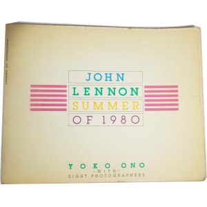 John Lennon Summer of 1980 Yoko Ono