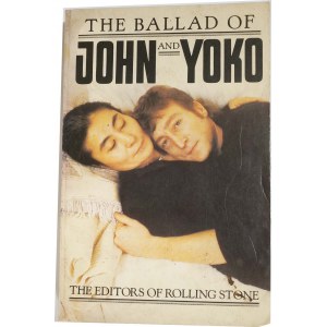 The Ballad of John and Yoko The Editors of Rolling Stone