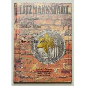 Franquinet, Hammer, Schoenawa, Litzmannstadt - rozdział historii niemieckiego pieniądza - wydanie I