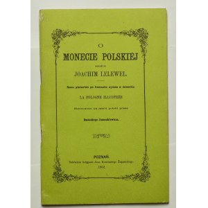 Lelewel J., O monecie polskiej -reprint