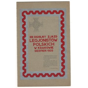 II RP, Program XIII Ogólny Zjazd Legionistów Polskich w Krakowie 1935