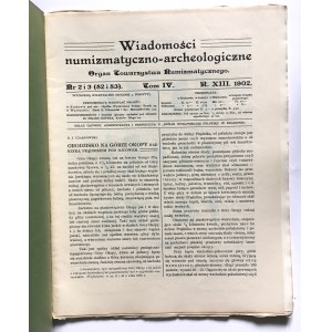 Wiadomości Numizmatyczno-Archeologiczne Nr 52 i 53/1902 rok