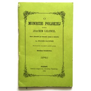 Joachim Lelewel, O monecie polskiej Poznań 1862, reprint
