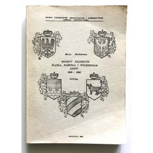 Borys Paszkiewicz, Katalog, Monety zastępcze śląska, Kłodzka i wschodnich Łużyc 1800- 1960