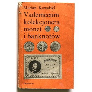 Marian Kowalski, Vademecum kolekcjonera monet i banknotów, Ossolineum