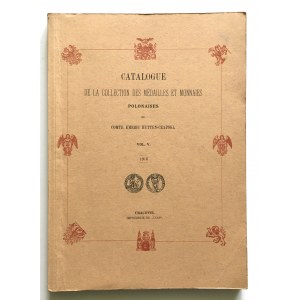 Hutten - Czapski Emeric, Catalogue de la collection des medailles et monnaies Polonaises, Vol. V - reprint