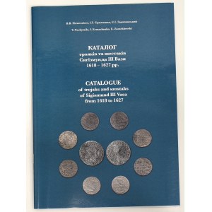 Nieczitajło-Ermachenko-Zamiechowski, Katalog trojaków i szóstaków 1618 do 1627