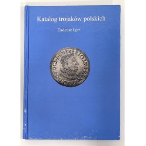 Tadeusz Iger, Katalog trojaków Polskich - prywatna kopia