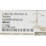 Kazimír IV Jagelonský, Szeląg bez dátumu, Toruň - NGC MS63 - Zriedkavé