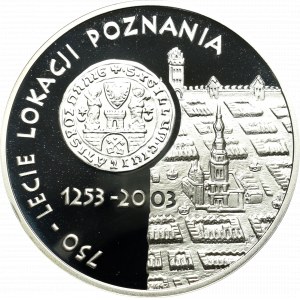 III RP, 10 zl 2003 750th Anniversary of the Location of Poznań
