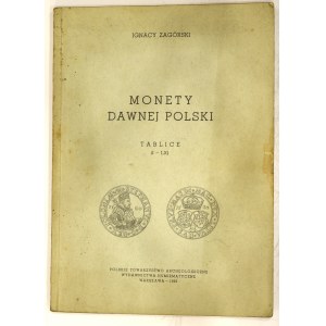 Ignacy Zagórski, Monety dawnej Polski - Tablice