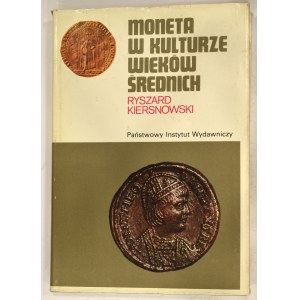 Ryszard Kiersnowski, Coinage in the Culture of the Middle Ages - PIW