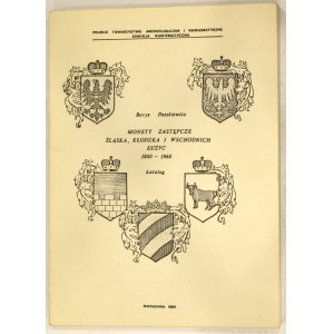 Borys Paszkiewicz, Katalog, Monety zastępcze śląska, Kłodzka i wschodnich Łużyc 1800- 1960