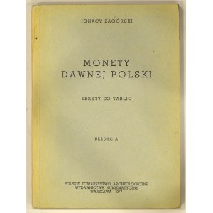 Ignacy Zagórski, Monety dawnej Polski - Teksty