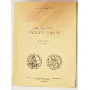 Ignacy Zagórski, Monety dawnej Polski - Tablice