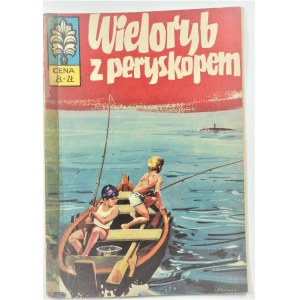 Kapitan Żbik - Wieloryb z peryskopem, wydanie I