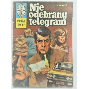 Kapitan Żbik - Nie odebrany telegram cz.2, wydanie I