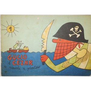 GUCIO i CEZAR W niewoli u piratów 1973r. Bohdan Butenko , wydanie II