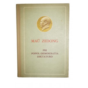 [ESPERANTO] O demokratycznej dyktaturze ludu MAO ZEDONG