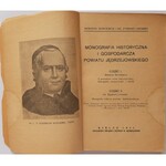 Borkiewicz Seweryn i Linowski Zygmunt, Monografia historyczna i gospodarcza powiatu jędrzejowskiego.