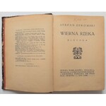 Żeromski Stefan, Wierna Rzeka: klechda 1912 I wyd.