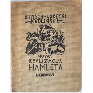 Nowa realizacja Hamleta : oparta na pomyśle Stanisława Wyspiańskiego
