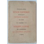 [Treter Mieczysław] Katalog wystawy obrazów mistrzów dawnych 1909