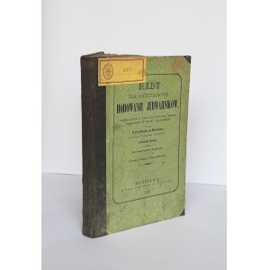 [Boulenois Frederic de] Rady dla zaczynających hodowanie jedwabników 1869
