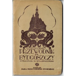 Łabendziński Stanisław, Ilustrowany przewodnik po Bydgoszczy 1920