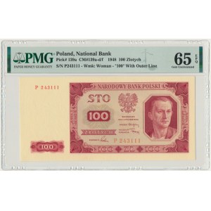 100 złotych 1948 - P - PMG 65 EPQ - PIĘKNY I RZADKI