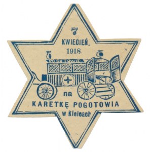 Cegiełka, na karetkę pogotowia w Kielcach 7 Kwiecień 1918