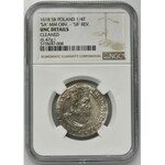 Sigismund III Vasa, 1/4 Thaler Danzig 1618 - NGC UNC DETAILS