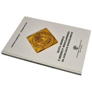 D. Ejzenhart, R. Miller, Złota moneta z mennicy wrocławskiej na aukcjach europejskich