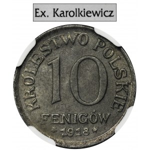 Królestwo Polskie, 10 fenigów 1918 - NGC MS65 - Ex.Karolkiewicz