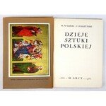 WALICKI M[ichał], STARZYŃSKI J[uliusz] - Dzieje sztuki polskiej. Warszawa 1936. Oprawa wydawnicza B. Zjawińskiego